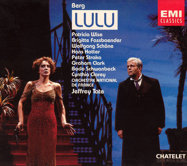 Alban Berg - Lulu, Jeffrey Tate, Orchestre National De France, France 1992 EMI Classics – CDS 7546222 3xCD