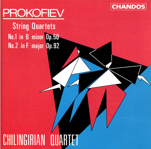 Prokofiev, Chilingirian Quartet – String Quartets No. 1 & 2, E.U. 1991 Chandos CHAN 8929