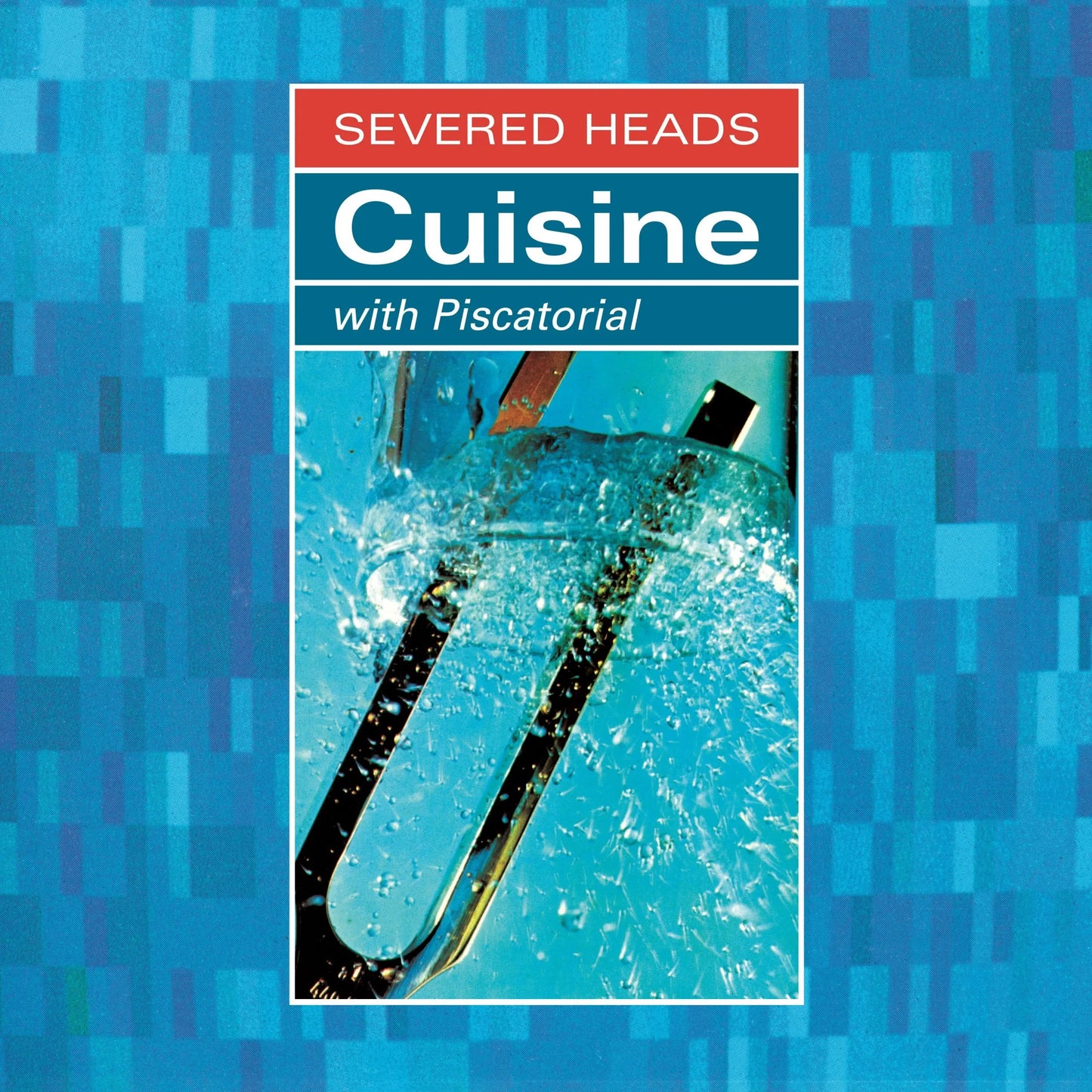 Severed Heads - Cuisine (With Piscatorial), 2x Vinyl LP