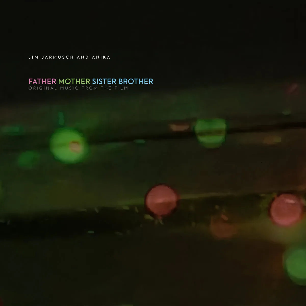 Jim Jarmusch And Anika – Father Mother Sister Brother, Vinyl LP