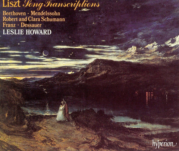 Liszt - 'Songs Without Words' - Leslie Howard, UK 1991 Hyperion – CDA66481/2