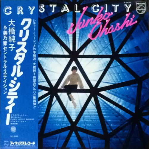 Junko Ohashi & Minoya Central Station – Crystal City, 1977 Philips – S-7028, Japan Vinyl LP with Obi
