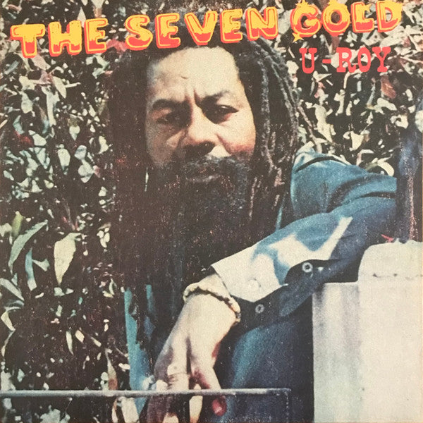 U-Roy – The Seven Gold. Vinyl LP