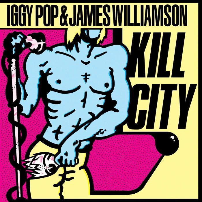 Cover art for Iggy Pop & James Williamson's album 'Kill City' featuring Iggy with a microphone.