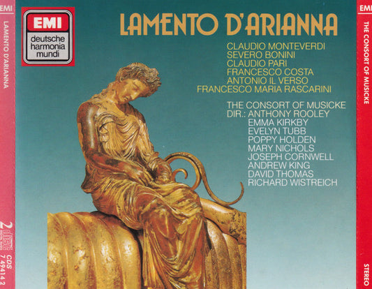 Monteverdi, Severo Bonini, The Consort Of Musicke, Claudio Pari, Francesco Costa, Antonio Il Verso, Francesco Maria Rascarini, Anthony Rooley – Lamento D'Arianna, EU 1987 2xCD Deutsche Harmonia Mundi – CDS 7 49414 2