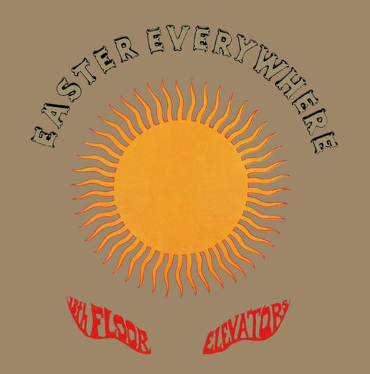 13th Floor Elevators – Easter Everywhere, Vinyl LP