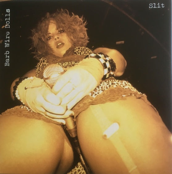 Barb Wire Dolls - Slit, U.S 2012, Darla Records, Vinyl LP