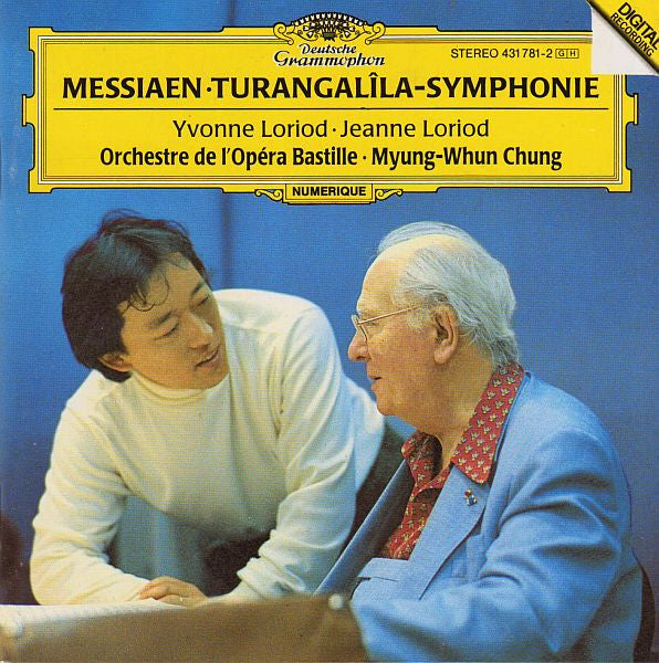 Messiaen - Loriod · Orchestre De L'Opéra Bastille · Myung-Whun Chung – Turangalîla-Symphonie. Germany DG 431 781-2