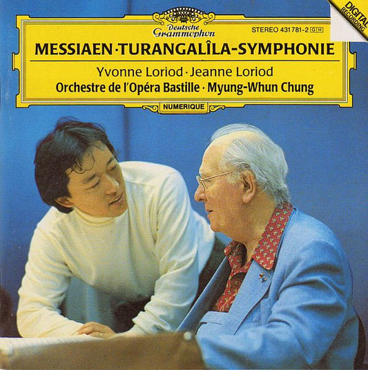 Messiaen - Loriod · Orchestre De L'Opéra Bastille · Myung-Whun Chung – Turangalîla-Symphonie. Germany DG 431 781-2