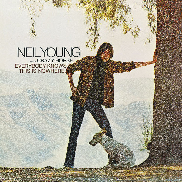 Neil Young With Crazy Horse – Everybody Knows This Is Nowhere, Vinyl LP