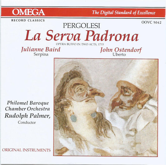 Pergolesi - La Serva Padrona, Baird, Ostendorf, Rudolph Palmer, US 1990 Omega Record Classics OOVC 5042