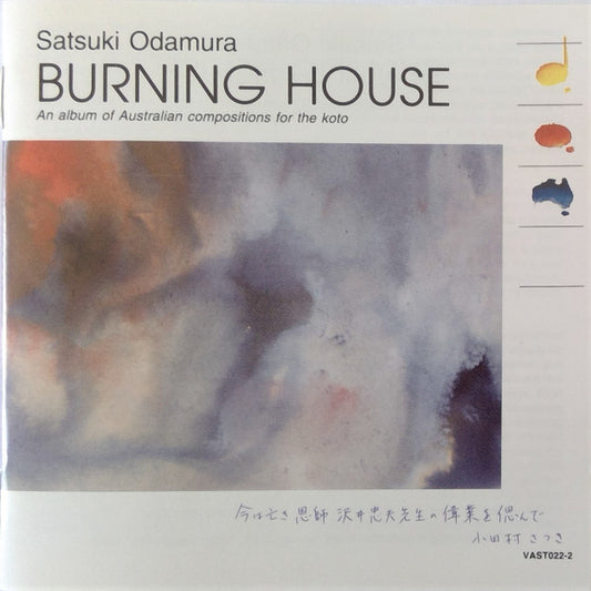 Satsuki Odamura – Burning House (An Album Of Australian Compositions For The Koto), Australia 1997 Vox Australis – VAST022-2