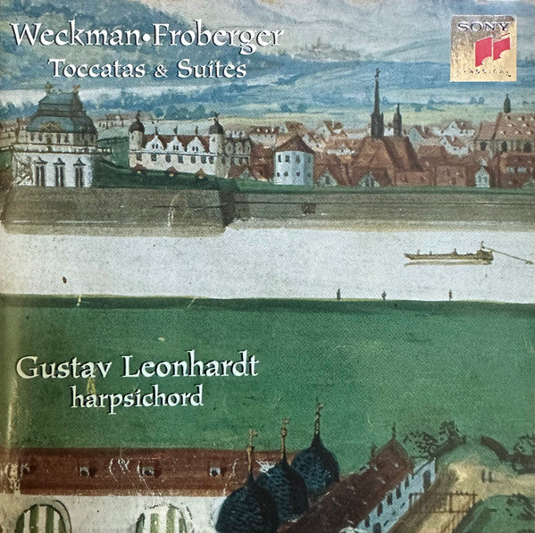 Weckman • Froberger - Gustav Leonhardt – Toccatas & Suites, E.U. 1997 Sony Classical – SK 62732