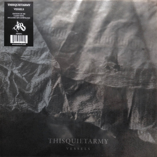 Thisquietarmy - Vessels limited edition clear vinyl LP with a download card, featuring dark, crinkled fabric cover art.