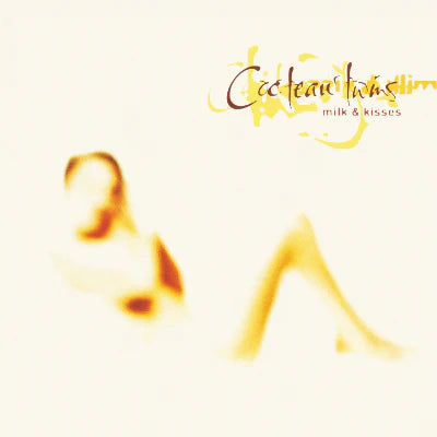 cover art of Milk & Kisses vinyl by Cocteau Twins