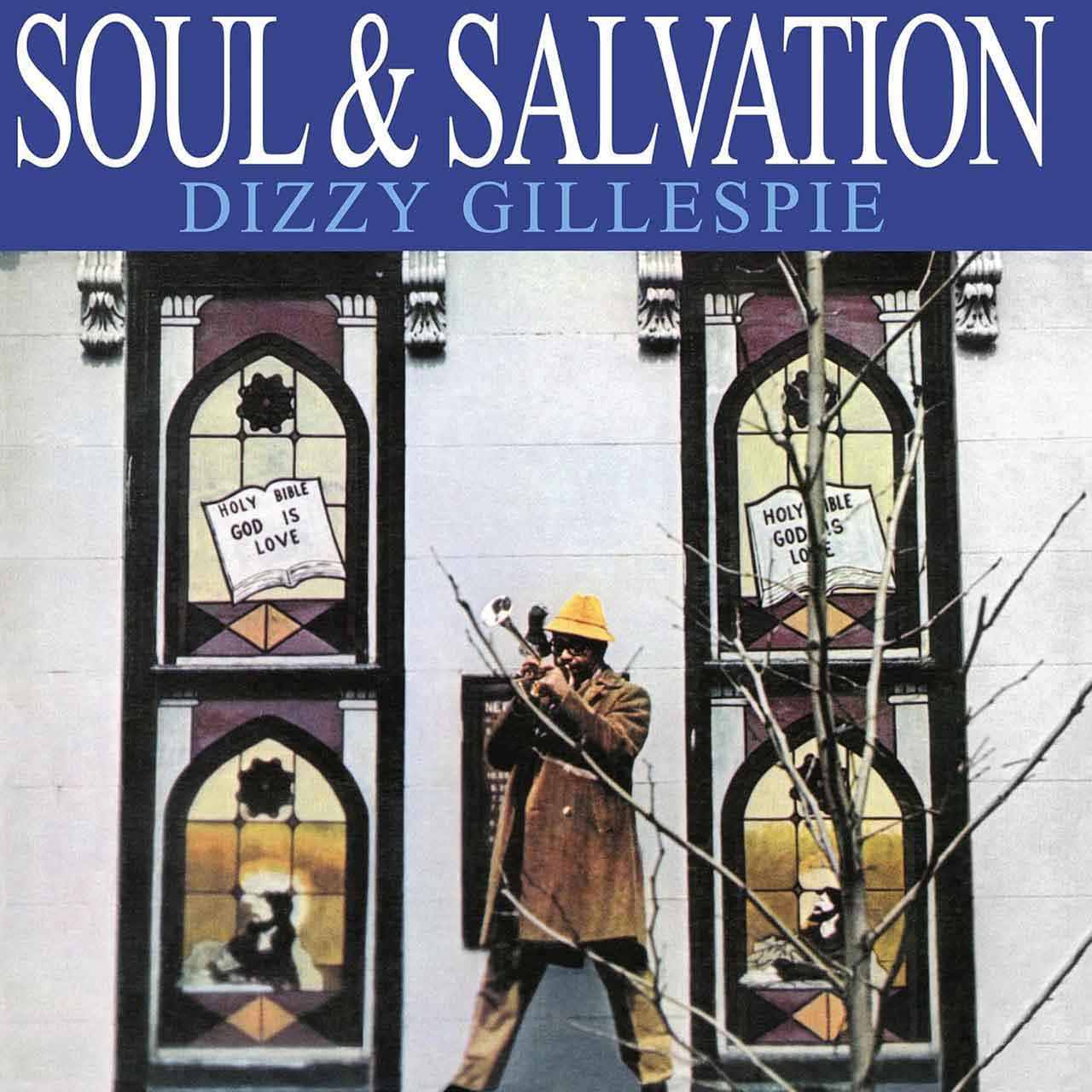Dizzy Gillespie - Soul & Salvation, Vinyl LP