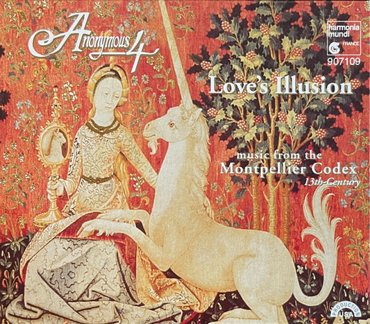 Love's Illusion (Music From The Montpellier Codex 13th-Century), France 1994 Harmonia Mundi – HMU 907109