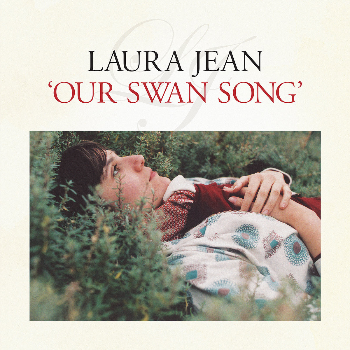 Our Swan Song vinyl by Laura Jean cover art
