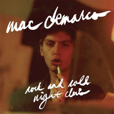 Cover art of Rock And Roll Night Club vinyl by Mac DeMarco
