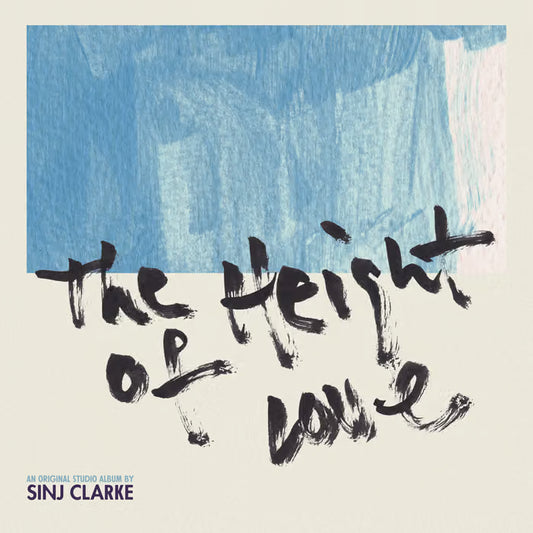 Sinj Clarke - The Height Of Love, Vinyl LP