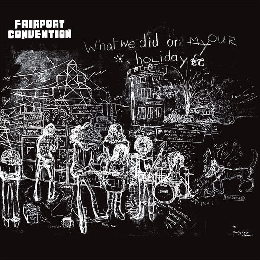 Fairport Convention – What We Did On Our Holidays, Vinyl LP